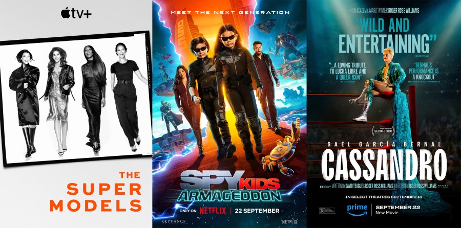 This combination of photos shows promotional art for "The Super Models," premiering Sept. 20 on Apple TV+, left, “Spy Kids: Armageddon,” premiering Sept. 22 on Netflix, center, and "Cassandro," premiering Sept. 22 on Prime. (Apple TV+/Netflix/Prime via AP)